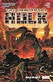 Immortal Hulk Vol. 3: Hulk in Hell (The Incredible Hulk) by Al Ewing, Joe Bennett