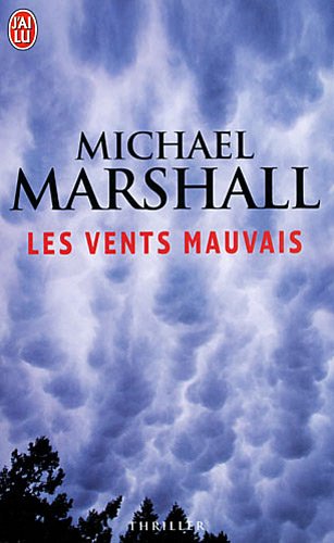Les  vents mauvais