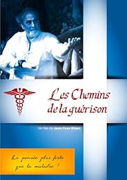 Les Chemins De La Guérison