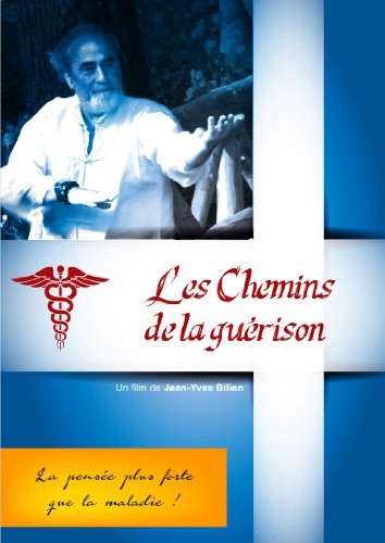 Les Chemins De La Guérison