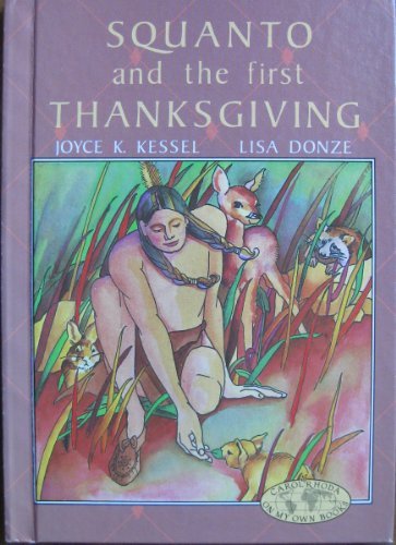 Squanto and the First Thanksgiving (Holiday on My Own Books)
