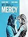 My Days of Mercy
