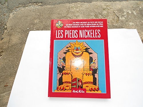 Les  Pieds nickelés au pays des Incas