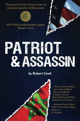 Patriot and Assassin (The Cooch series of national security thrillers Book 2)
