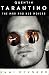 Quentin Tarantino: The Man and His Movies by 