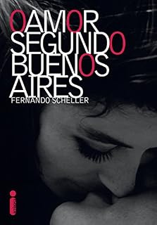 Livro O amor segundo Buenos Aires