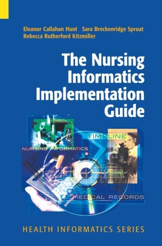 Download The Nursing Informatics Implementation Guide (Health Informatics)