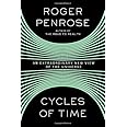 Cycles of Time: An Extraordinary New View of the Universe