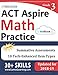 ACT Aspire Test Prep: 3rd Grade Math Practice Workbook and Full-length Online Assessments: ACT Aspire Study Guide