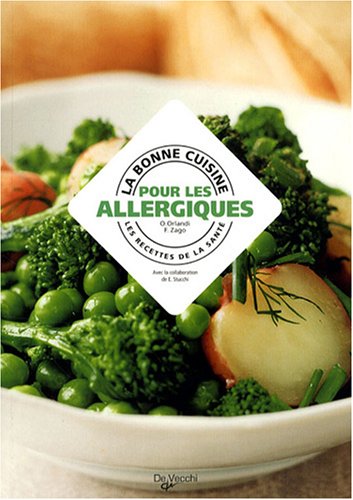 La  bonne cuisine pour les allergiques