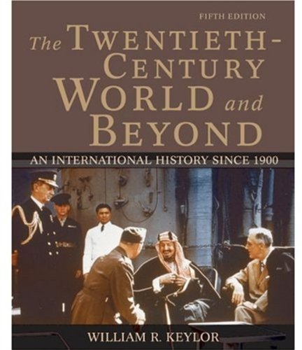 The twentieth-century world and beyond: an internationa…
