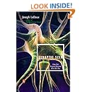 Synaptic Self: How Our Brains Become Who We Are