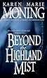 Beyond the Highland Mist (Highlander, Book 1)