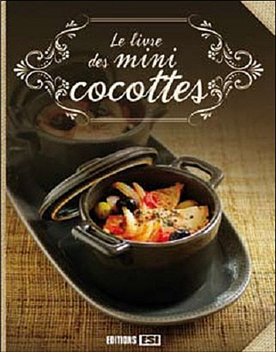 Le livre des mini cocottes by (Hardcover)