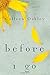 Before I Go