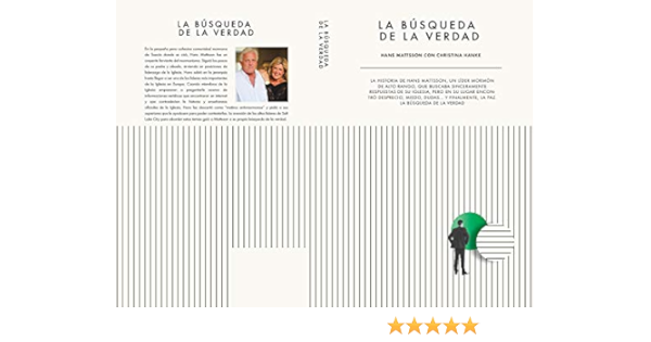 Amazon Com La Busqueda De La Verdad Spanish Edition Ebook Mattsson Hans Hanke Christina Kindle Store
