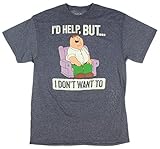 Family Guy Peter Griffin I'd Help But I Don't Want To Graphic T-Shirt