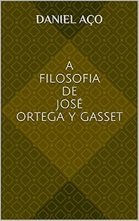 Livro A Filosofia de José Ortega y Gasset