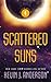 Scattered Suns (The Saga of Seven Suns, 4)