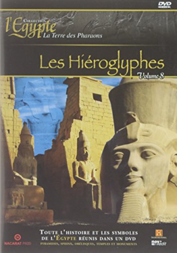 L'egypte, Terre Des Pharaons - Volume 8 - Les Hiéroglyphes