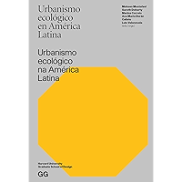 Urbanismo ecológico en América Latina (Portuguese Edition) book cover Urbanismo ecológico en América Latina (Portuguese Edition) book cover