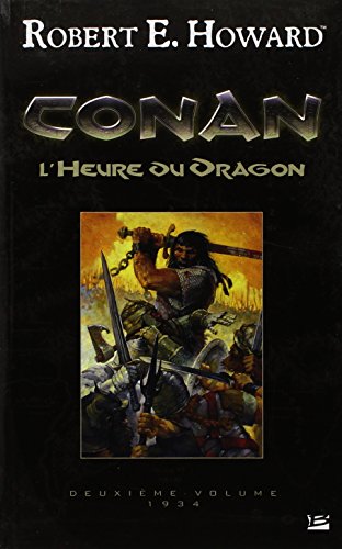 Conan: [02]: L'heure du dragon