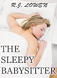 The Sleepy Babysitter (violent size erotica)