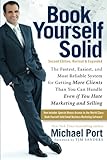 Book Yourself Solid: The Fastest, Easiest, and Most Reliable System for Getting More Clients Than You Can Handle Even if You Hate Marketing and Selling cover
