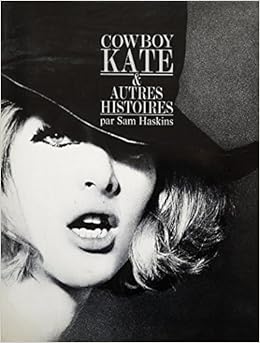 Amazon Fr Cow Boy Kate Et Autres Histoires Sam Haskins Louis Pauwels Livres