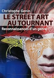 Le  street art au tournant