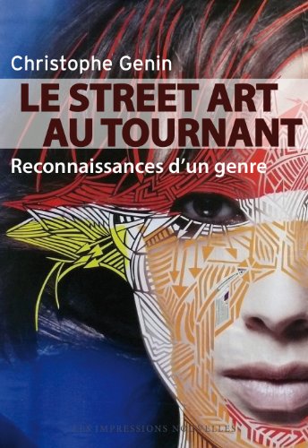 Le  street art au tournant