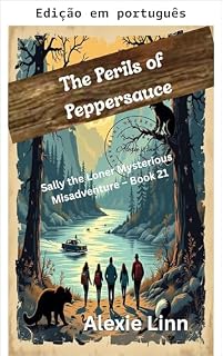 Livro Os perigos de Peppersauce (Sally, a solitária)