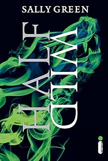 Livro Half Wild (Half Bad Livro 2)