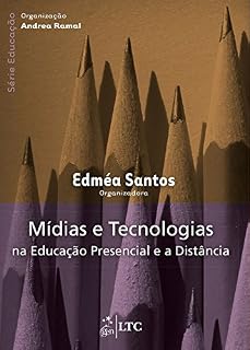 Livro Mídias e Tecnologias na Educação Presencial e à Distância