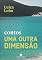 Livro Uma outra dimensão: contos