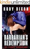 Barbarian's Redemption (Ice Planet Barbarians Book 13)