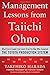 Management Lessons from Taiichi Ohno: What Every Leader Can Learn from the Man who Invented the Toyota Production System