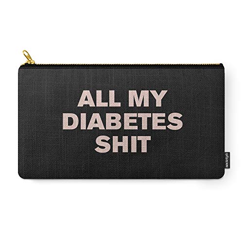 Society6 Pouch, Size Medium 9.5&amp;quot; x 6&amp;quot;, All My Diabetes ShitTM Pink on Black by casualtygirl
