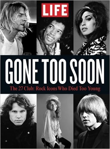 Life Gone Too Soon The 27 Club Rock Icons Who Died Too Young Life Special 2016 7 22 Sip Meredith 9781683304388 Amazon Com Books