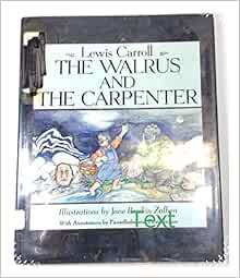 The Walrus and the Carpenter: Carroll, Lewis: 9780805000719: Amazon.com