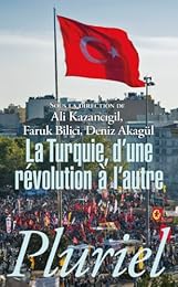 La  Turquie, d'une révolution à l'autre