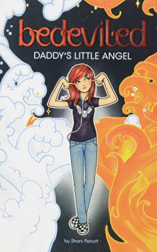 Daddy's Little Angel (Bedeviled)