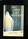Jesus juif pratiquant by 