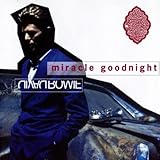 David Bowie Album: «Miracle Goodnight» (Front side)