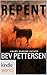 The Lizzy Gardner Files: REPENT:Thriller Suspense Novella (Kindle Worlds Novella)