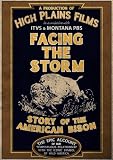 FACING THE STORM:STORY OF THE AMERICAN BISON       image