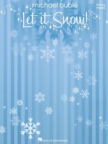 Michael Buble - Let It Snow (Vocal Piano) Paperback – October 1, 2009