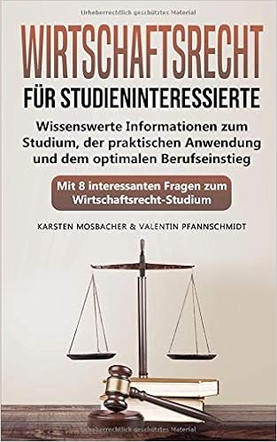 Wirtschaftsrecht Für Studieninteressierte Wissenswerte - 