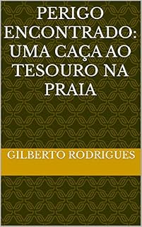 Livro Perigo Encontrado: Uma caça ao tesouro na Praia