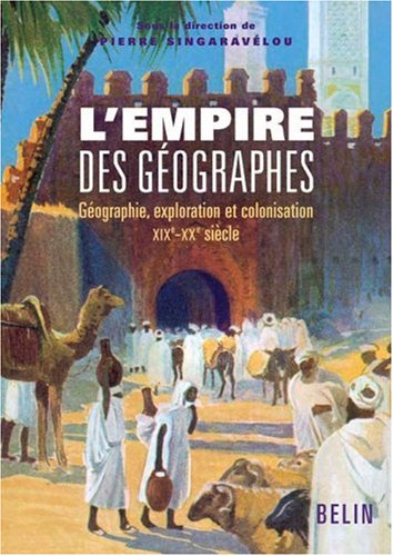 L' empire des géographes